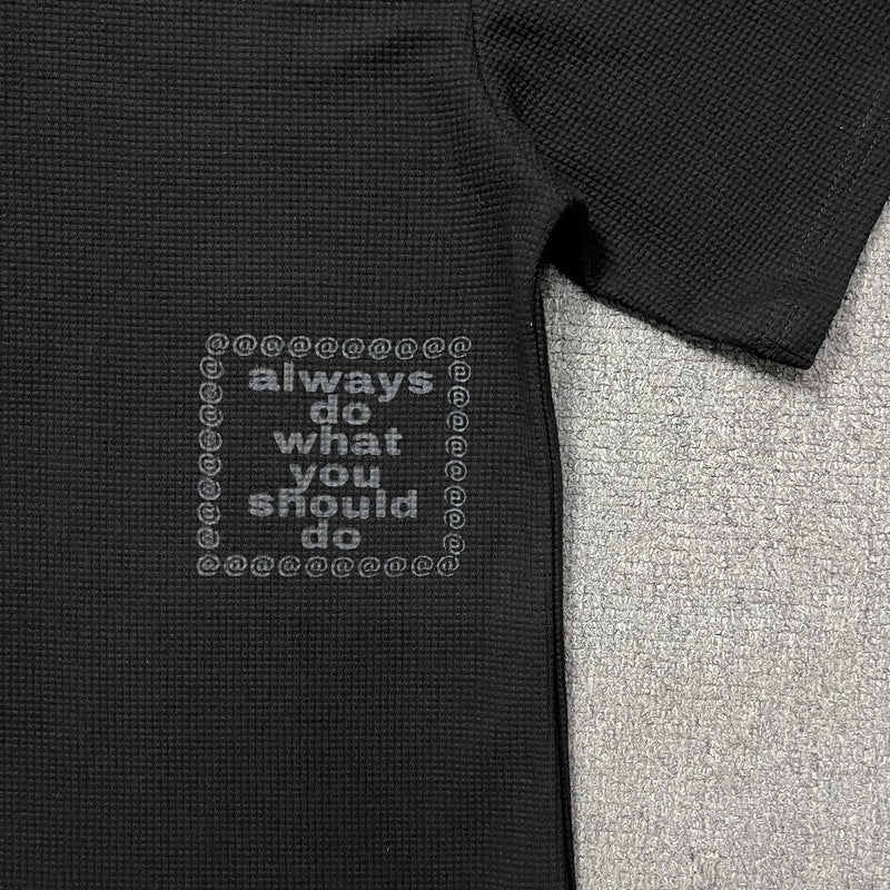 Always Do What You Should Do T Shirts Short Sleeve Summer Men and Women